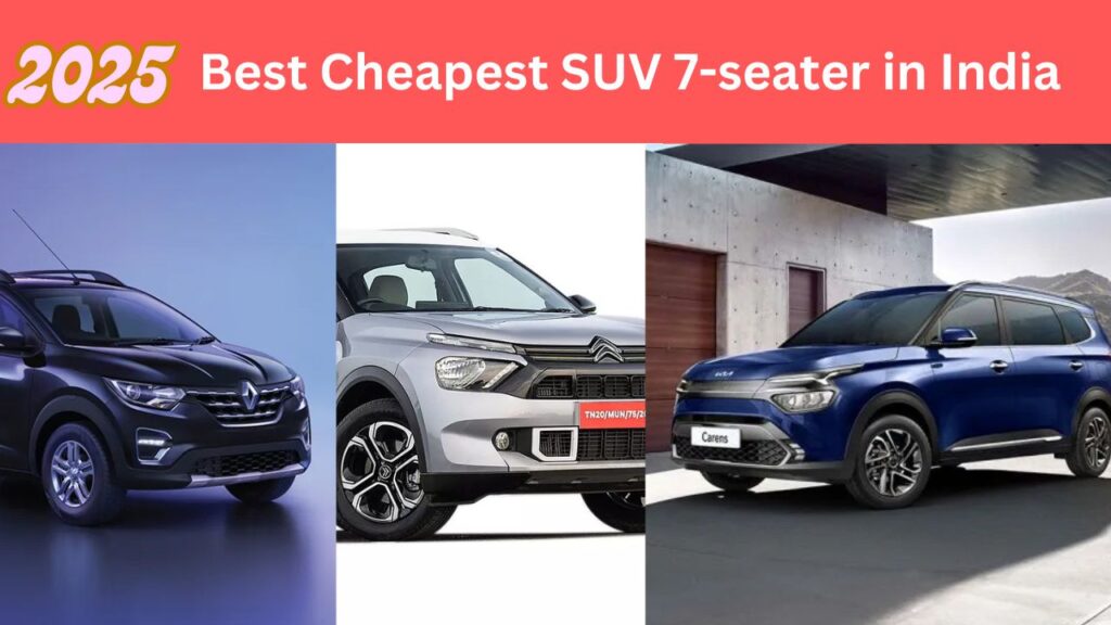Cheapest SUV 7-seater in India