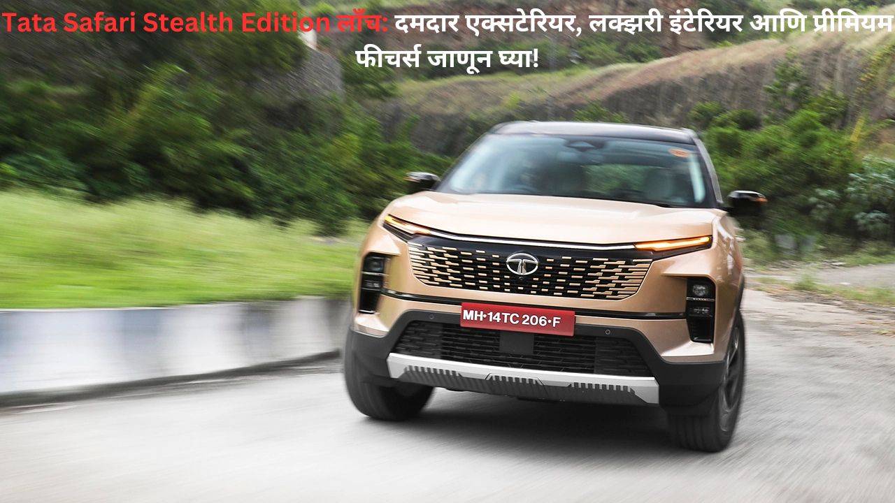 Tata Safari Stealth Edition