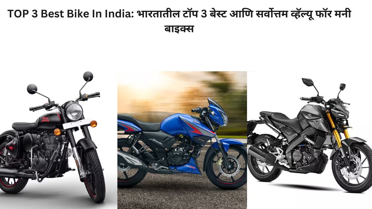 TOP 3 Best Bike In India